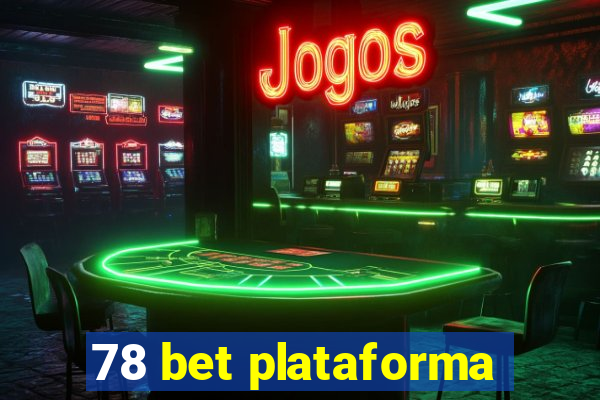 78 bet plataforma